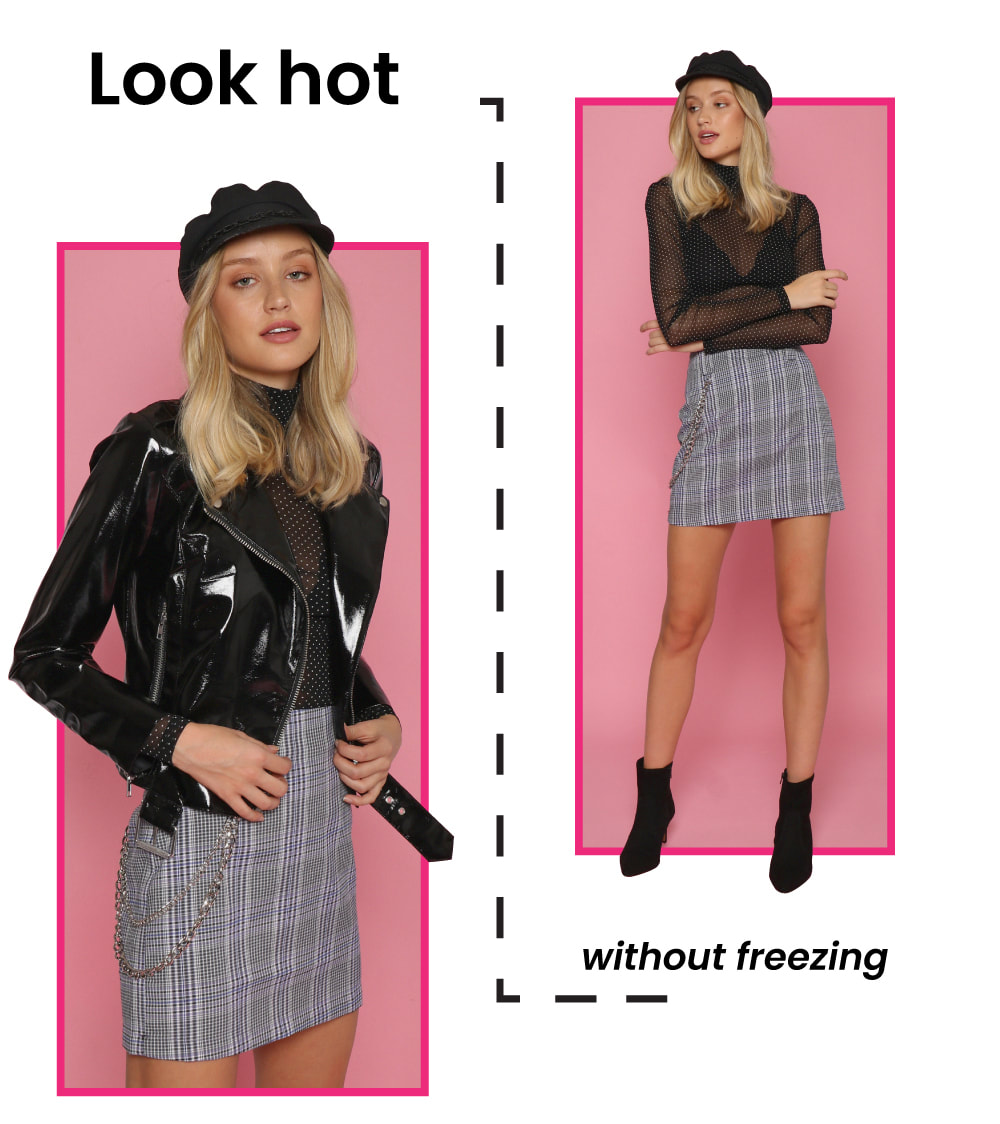 Look hot, without freezing